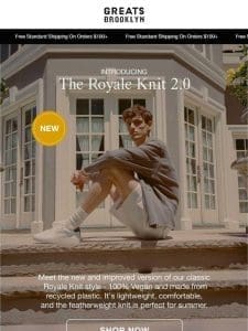 NEW! The Royale Knit 2.0