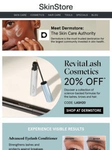 NOW at Dermstore: Get 20% off RevitaLash Cosmetics — give your brows and lashes a boost