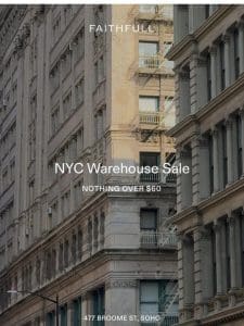 NYC Warehouse Sale: Now Open