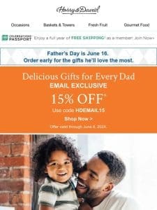 Need ideas for Father’s Day? We’ve got you covered with 15% off.