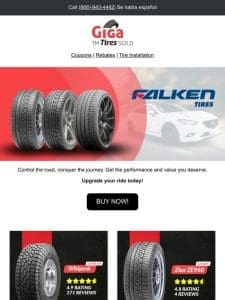 ? Need reliable tires? Check out our selection of Falken tires!