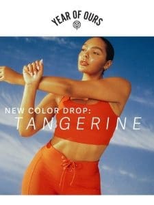 New Color Drop: TANGERINE
