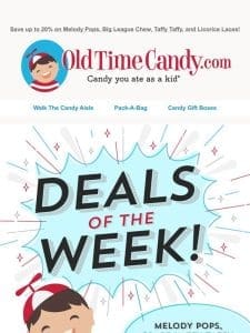 ? New Deals of the Week are Here!
