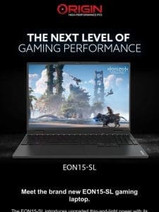 New EON15-SL and updated EON17-X available now