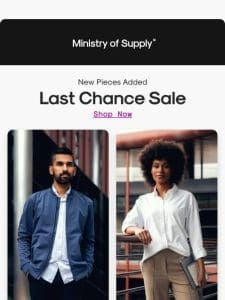 New Pieces Added: Last Chance Sale