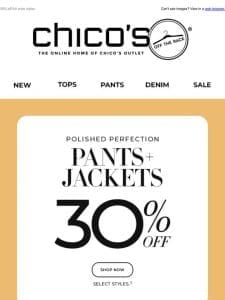 New sale on pants + jackets