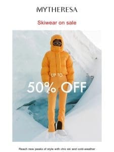 New to sale: Ski and cold-weather essentials up to 50% off