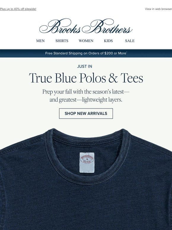 New， true-blue polos (and tees) for you