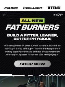 Next-Generation Fat-Burners