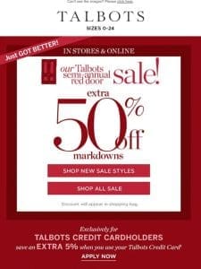 Now EXTRA 50% off all markdowns