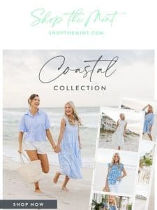 Now Live: Coastal Collection ????