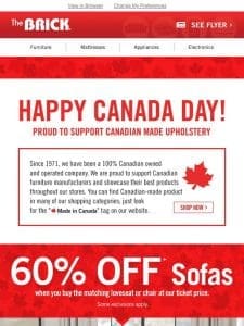 Oh Canada， here’s to you! 60% off Sofas