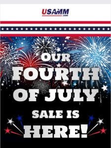 Our Fourth of July Sale is Here!