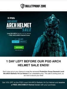 Our PGD ARCH Helmet 10% OFF Sale Is Ending Soon!