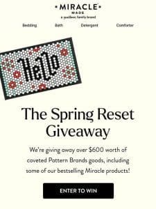 Our Spring Reset Giveaway is not to be missed!