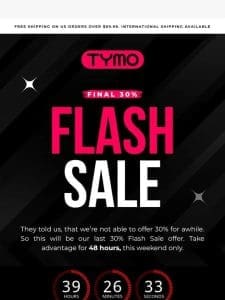 Our last flash sale