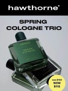 Our new Spring Cologne Trio is here