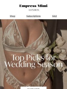 Our top picks for bridal season! ?