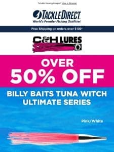 ?? Over 50% Off Select C&H Lures ??