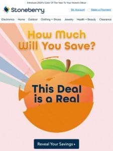 Pick Peach Fuzz & Reveal Your Savings!