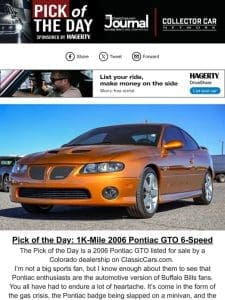 Pick of the Day: 1K-Mile 2006 Pontiac GTO 6-Speed