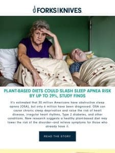 Plant-Based Diets Could Slash Sleep Apnea Risk by up to 29%