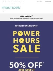 ? Power Hours SALE! That means…