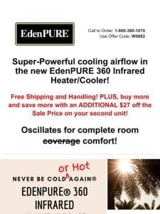 Powerful 360 Heater/Cooler On Sale NOW!