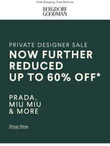 Private Designer Sale: Prada， Miu Miu And More