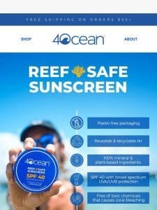 Protect your skin. Protect the reef.