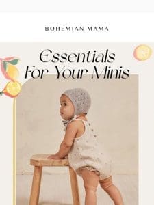 Quincy Mae ? Essentials For Your Minis