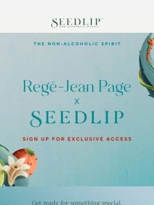 Regé-Jean Page x Seedlip coming soon