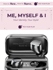 Reimagine yourself with our Me， Myself， I Collection