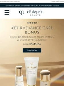 Remember Your Key Radiance Care Bonus