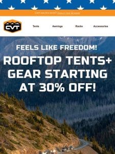 Rooftop tents and gear starting at 30% off!