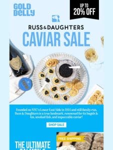 Russ & Daughters Caviar SALE!