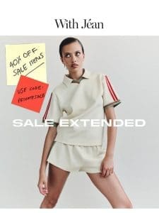 SALE EXTENDED!