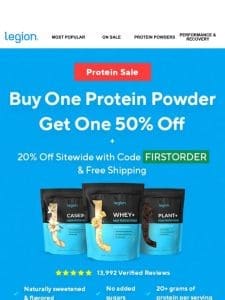 [STARTING NOW] BOGO 50% off protein powders