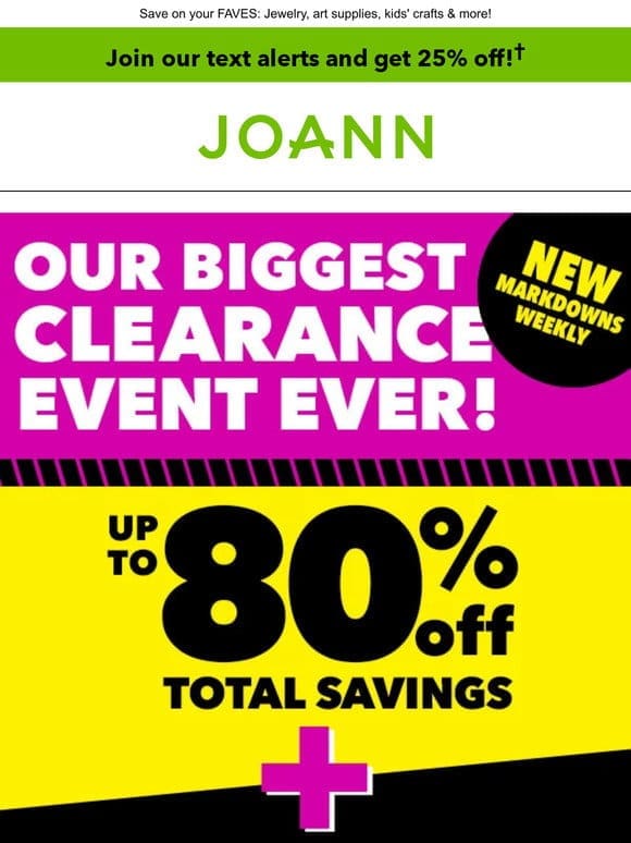 STOREWIDE CLEARANCE SALE   Up to 80% off!