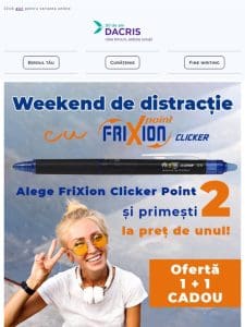 SUPER OFERT? de Weekend! FriXion 1 + 1 GRATUIT!