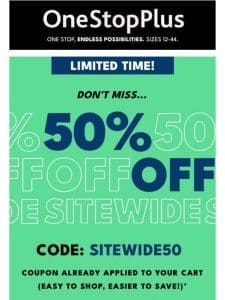 Sale. Is. On. Take half off SITEWIDE!