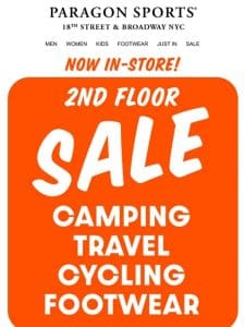Sales are On! Bike， Hike， Camp， Travel， Sale! Now In-Store!