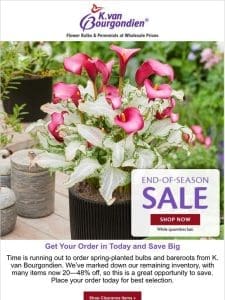 Save 20–48% on dozens of items for spring planting!