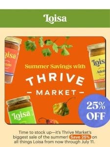 Save 25% on Loisa with Thrive Market