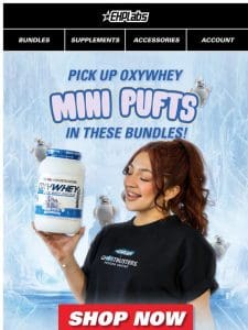 Save BIG on OxyWhey Mini Pufts!