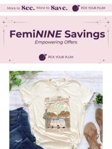 Save Big on the 9th: Exclusive FemiNINE Deals Inside!