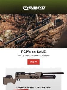 Save Up To $400 on Select PCP Airguns