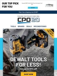 Save Up to 77% Off DEWALT + Free Tools from Bosch!