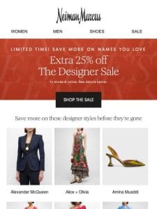 Save even more when you shop The Designer Sale