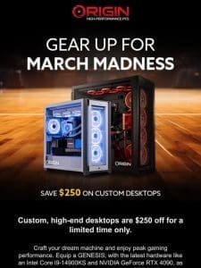 Save up to $300 during March Madness